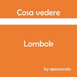 lombok- cosa vedere